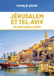 Jérusalem et Tel-Aviv En quelques jours 2ed