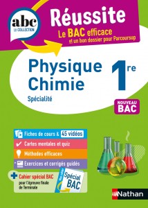 ABC Réussite Physique-Chimie 1re