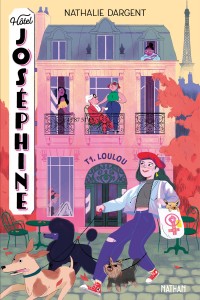 Hôtel Joséphine - Tome 01 Loulou