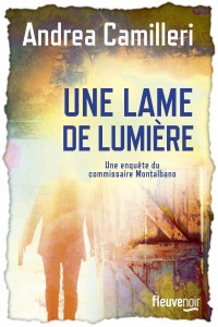 Une lame de lumière