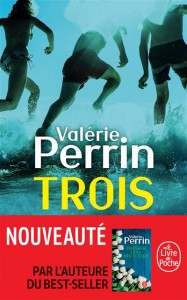 Trois - livre poche