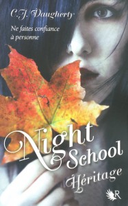 Night School - tome 2 Héritage