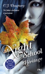 Night School - tome 2 Héritage