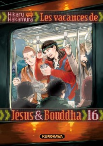 Les vacances de Jésus & Bouddha - tome 16