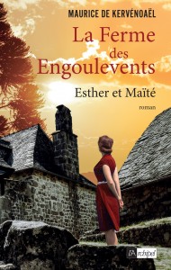 La ferme des Engoulevents - tome 3 Esther et Maïté
