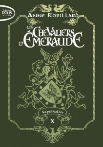 Les Chevaliers d'Emeraude - Edition collector - Tome 10 Représailles