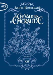 Les Chevaliers d'Emeraude - Edition collector - Tome 12 Irianeth