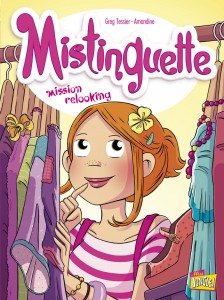 Mistinguette - tome 5 Mission relooking