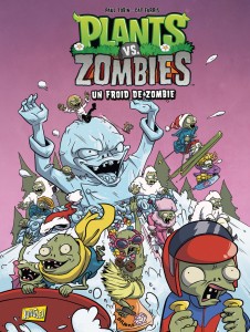 Plants vs Zombies - tome 13 Un froid de zombie