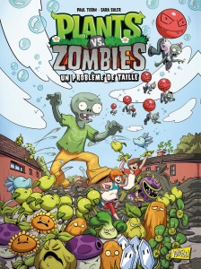Plants vs Zombies - Tome 14 Un problème de taille