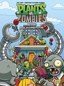 Plants VS Zombies - Tome 15 Maisons sous végéprotection