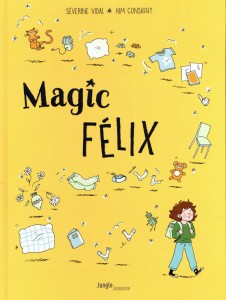 Magic Félix - tome 1 Apprenti magicien