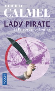 Lady pirate - tome 2 La Parade des ombres