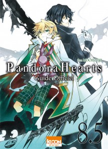 Pandora Hearts T08.5 guide officiel