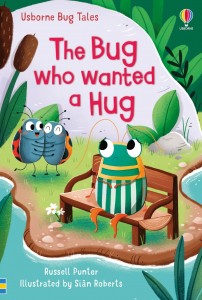 The Bug Who Wanted a Hug - Livre