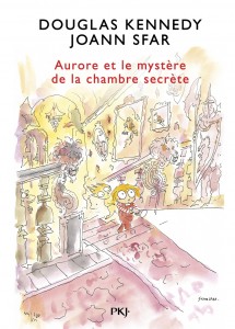 Les fabuleuses aventures d'Aurore - tome 2 Aurore  et le mystère de la chambre secrète