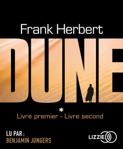 Dune - tome 1 Livre premier - Livre second
