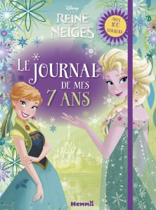 Disney La Reine des Neiges Le journal de mes 7 ans