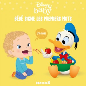 Disney Baby Langue des signes - Bébé signe les premiers mots