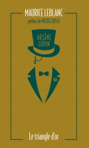 Arsène Lupin, Le Triangle d'or