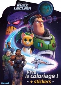 Disney Pixar Buzz l'Eclair - Vive le coloriage !