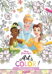 Disney Princesses - Art & Color ! - Princesses de Rêves