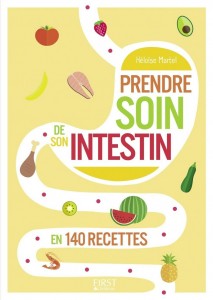 Le Petit livre de - Prendre soin de son intestin en 140 recettes