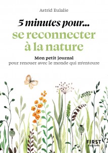 Petit livre - 5 minutes... pour se reconnecter à la nature