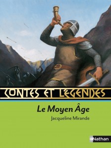 Contes et légendes:Le Moyen Âge