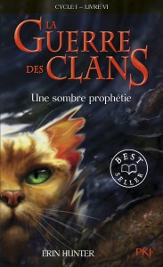 La guerre des Clans - cycle I - tome 6 Une sombre  prophétie -poche-