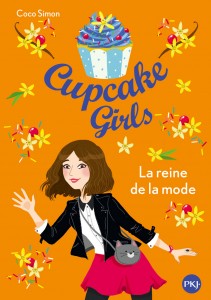 Cupcake Girls - tome 2 La reine de la mode