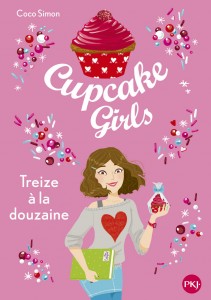 Cupcake Girls - tome 6 Treize à la douzaine