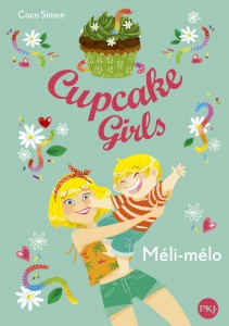 Cupcake Girls - tome 7 Méli-mélo