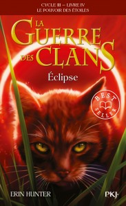 La Guerre des Clans Cycle III Le pouvoir des étoiles - tome 4 Eclipse