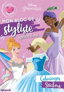 Disney Princesses - Mon bloc de styliste - Coup de coeur créations - Spécial danse