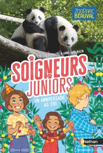 Soigneurs juniors - tome 1 Un anniversaire au zoo
