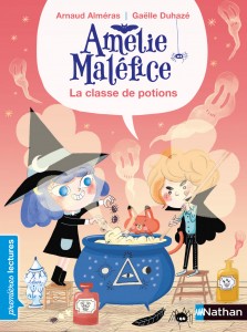 Amélie Maléfice - La classe de potion