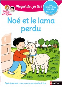 Regarde je lis !Une histoire à lire tout seul - Noé et le lama perdu - Niveau1+