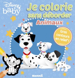 Disney Baby - Je colorie sans déborder - Animaux - Gros contours en relief !