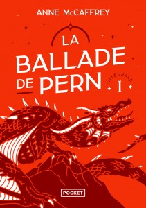 La ballade de Pern - Tome 1 L'aube des dragons / Les dauphins de pern / L'oeil du dragon