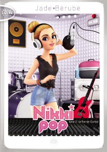 Nikki Pop - tome 2 Le premier contrat