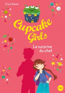 Cupcake Girls - tome 17 La surprise du chef