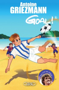 Goal ! - tome 4 Dans la cour des grands
