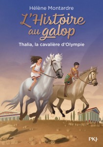L'Histoire au galop - tome 1 Thalia, la cavalière d'Olympie