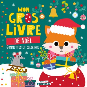 Mon P'tit Hemma - Mon gros livre de Noël (Renard et souris) - Gommettes et coloriage