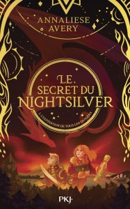 Le Secret du Nightsilver T02 : L'expédition de tous les dangers - Tome 2