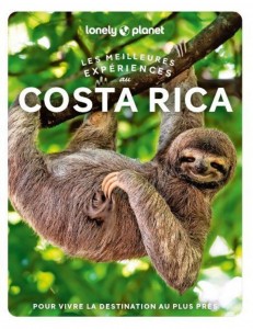 Costa Rica - Les Meilleures expériences