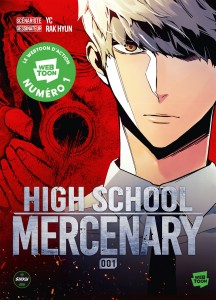 High School Mercenary - Tome 1