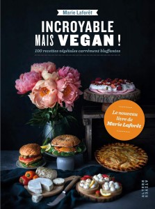Livre "Incroyable mais vegan !"