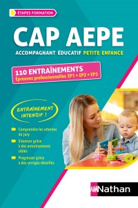 CAP Accompagnement éducatif petite enfance 110 entraînements Epreuves professionnelles 2024-2025